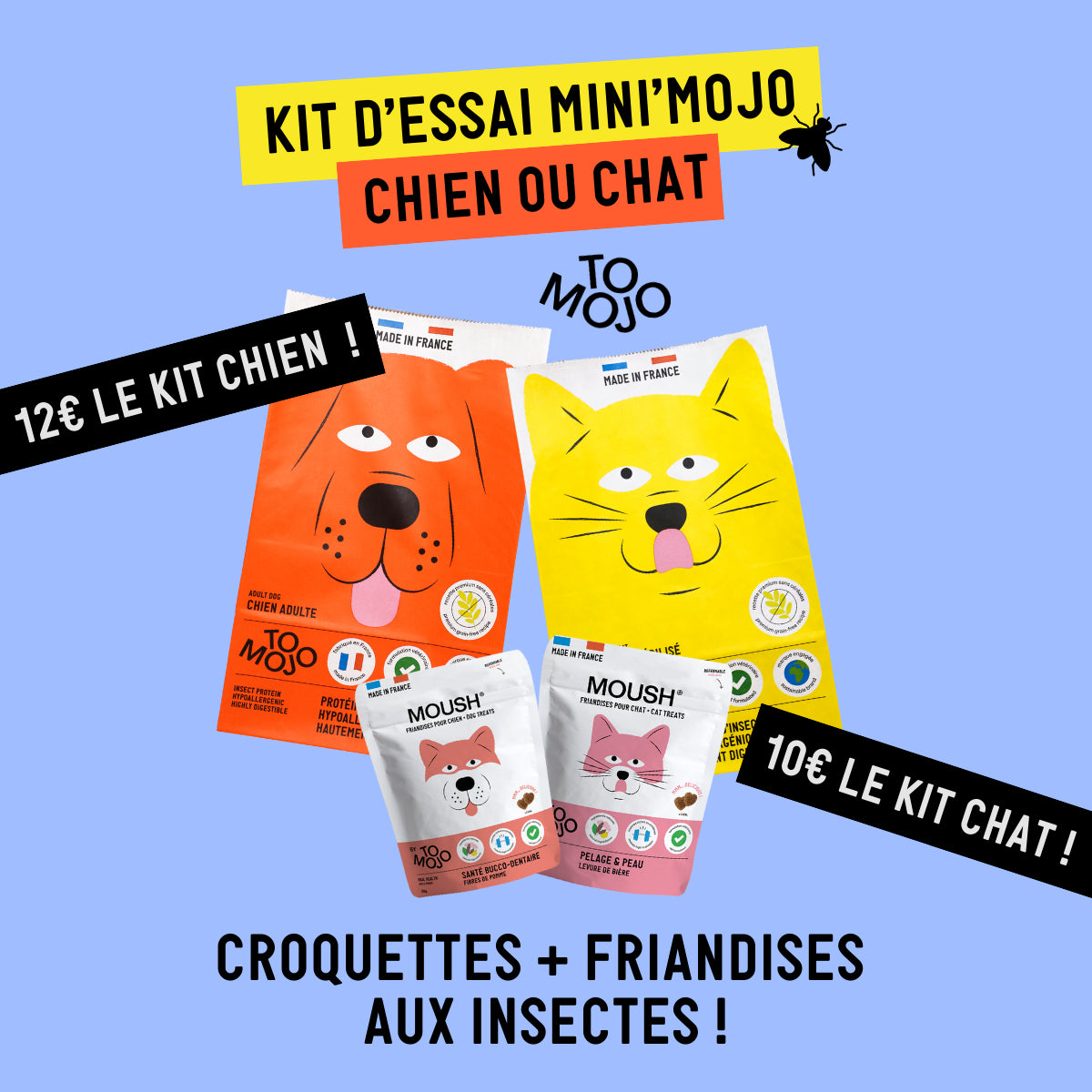 12 € le KIT chien | 10 € le KIT chat